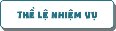Thể lệ nhiệm vụ